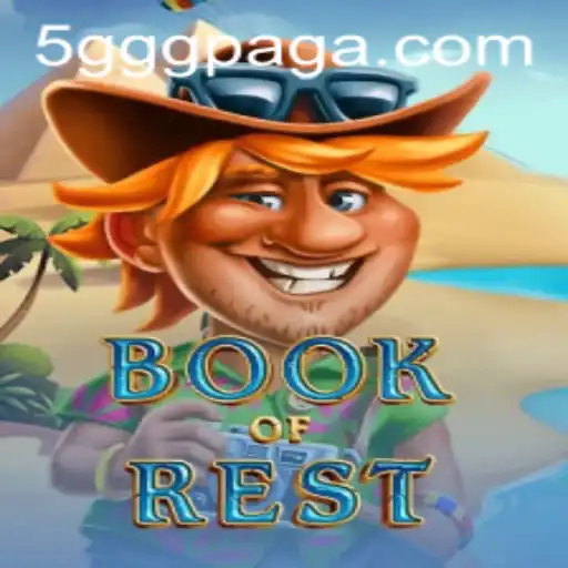 Explorando o Fascinante Mundo do Jogo BookofRest Com Foco na Chave 5ggg